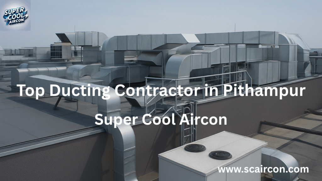 Top Ducting Contractor in Pithampur
