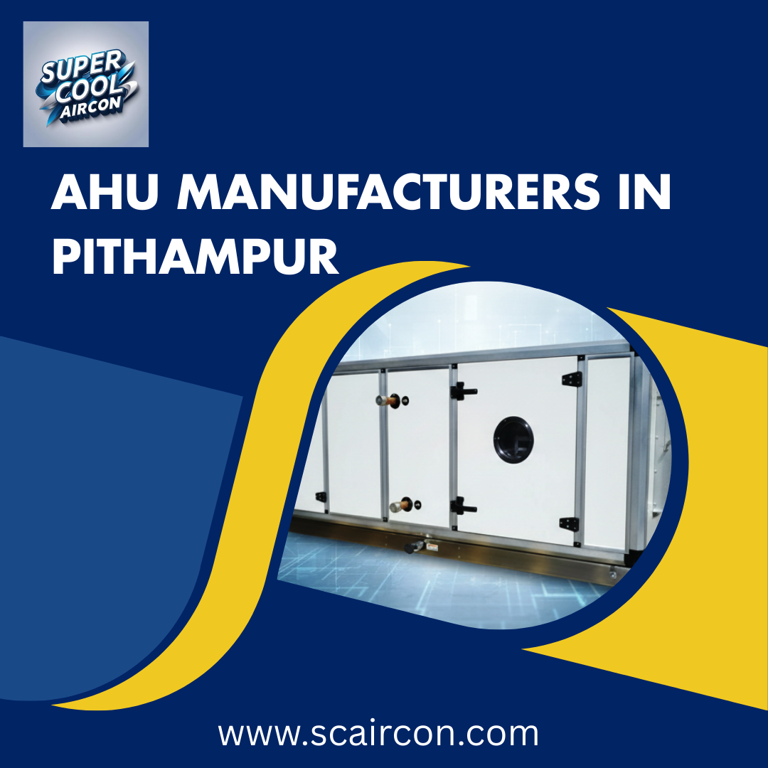 AHU Manufacturers in Pithampur