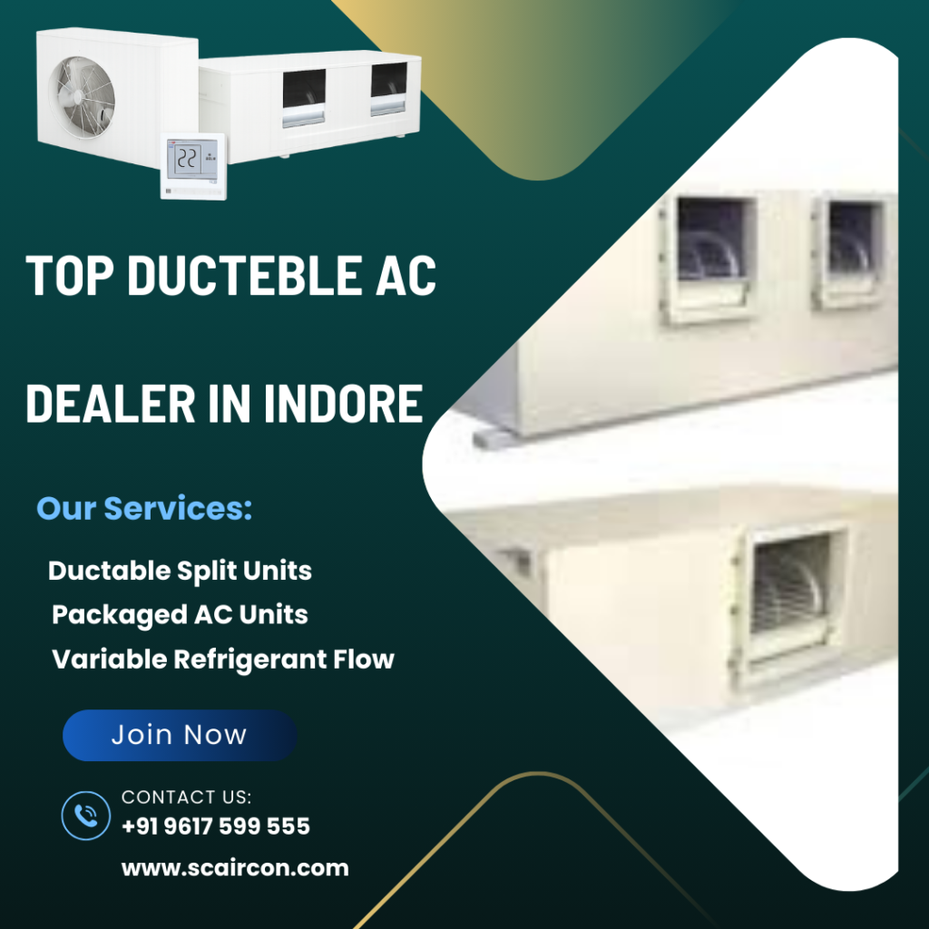 Top Ductable AC Dealers in Indore